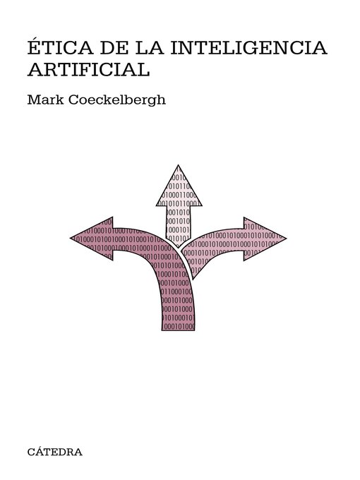 Title details for Ética de la inteligencia artificial by Mark Coeckelbergh - Available
